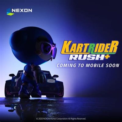 KartRider Rush+：スマホで手軽に楽しめる！爽快カートレースゲーム！